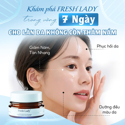 KemFresh Lady – Dưỡng trắng, mờ nám, giảm thâm – Cho làn da sáng khỏe, đều màu!